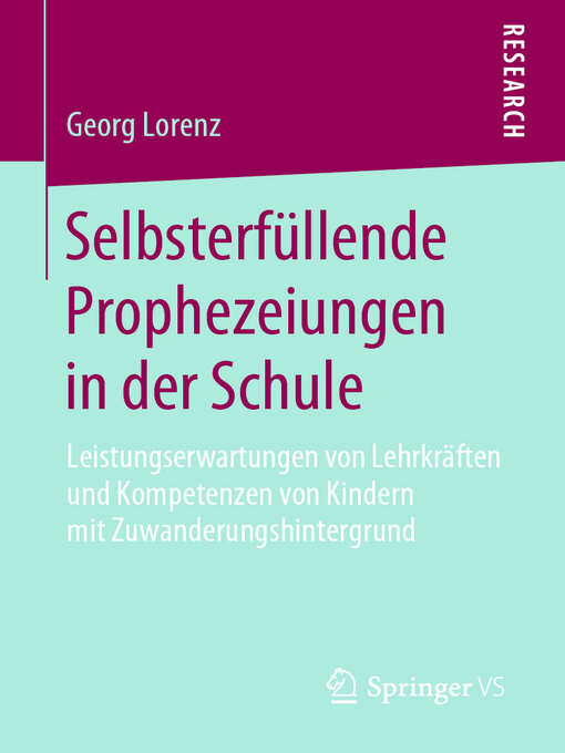 Title details for Selbsterfüllende Prophezeiungen in der Schule by Georg Lorenz - Available